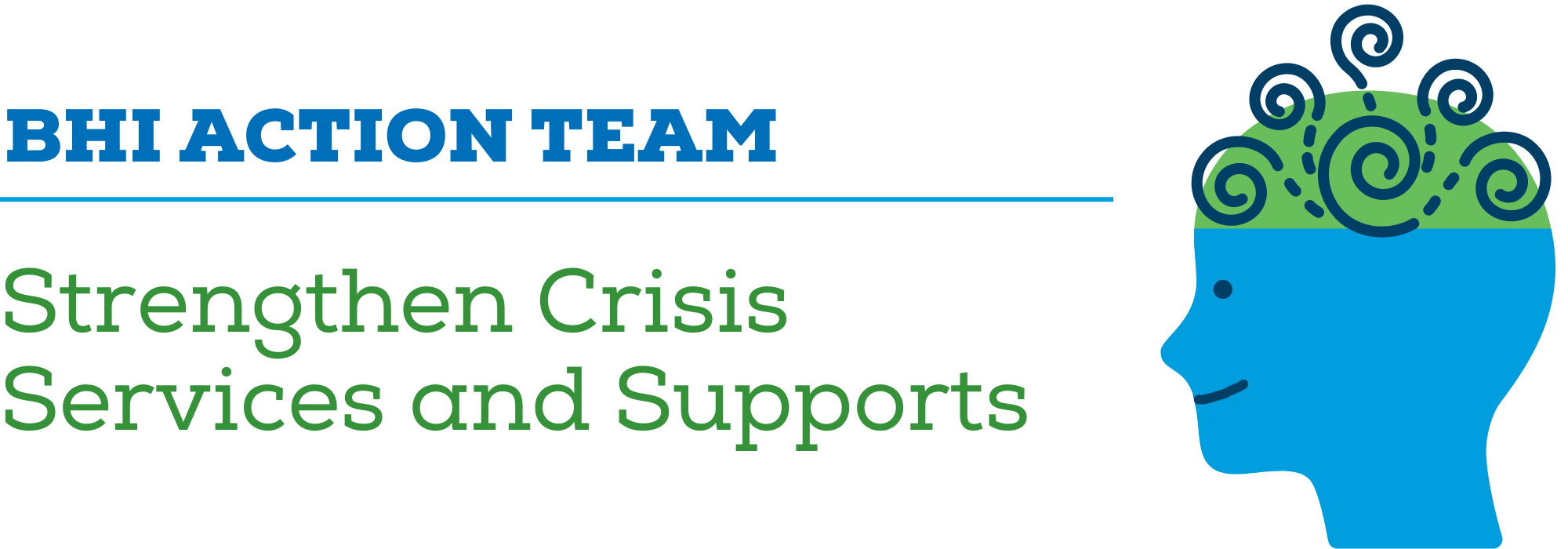 Strengthen Crisis Services and Supports